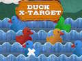 Игри Duck X-Target