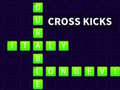 Игри Cross Kicks