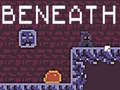 Игри Beneath 