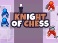 Игри Knight of Chess