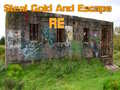 Игри Steal Gold And Escape RE