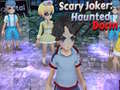 Игри Scary Joker: Haunted Dorm