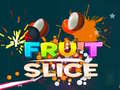 Игри Fruit Slice 