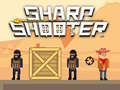 Игри Sharp shooter