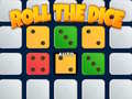 Игри Roll The Dice