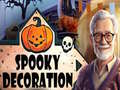 Игри Spooky Decoration
