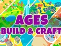 Игри Ages: Build & Craft