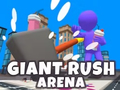 Игри Giant Rush Arena