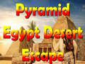 Игри Pyramid Egypt Desert Escape