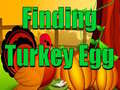 Игри Finding Turkey Egg