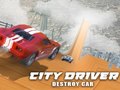 Игри City Driver: Destroy Car