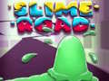 Игри Slime Road 