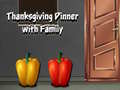 Игри Thanksgiving Dinner with Family