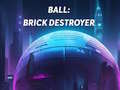 Игри Ball: Brick Destroyer