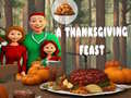 Игри A Thanksgiving Feast