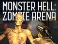 Игри Monster Hell Zombie Arena