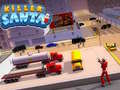 Игри Killer Santa