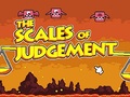 Игри The Scales of Judgement