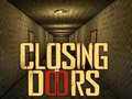 Игри Closing Doors