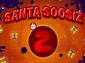 Игри Santa Soosiz 2