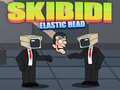Игри Skibidi Elastic Head