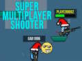 Игри Super MultiPlayer shooter