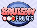 Игри Squishy Fruits