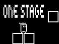 Игри One Stage