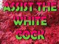 Игри Assist The White Cock