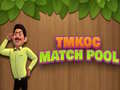 Игри TMKOC Match Pool
