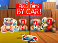 Игри Find Toys By Car