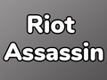 Игри Riot Assassin
