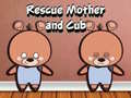 Игри Rescue Mother and Cub
