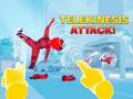 Игри Telekinesis Attack