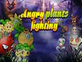 Игри Angry Plants Fighting