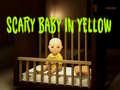 Игри Scary Baby in Yellow