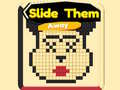 Игри Slide Them Away