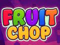 Игри Fruit Chop