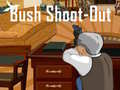 Игри Bush Shoot-Out