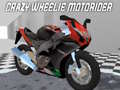 Игри Crazy Wheelie Motorider
