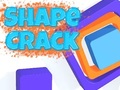 Игри Shape Crack