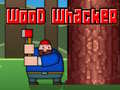 Игри Wood Whacker