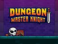 Игри Dungeon Master Knight