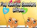 Игри Find Valentine Chocolate Giftbox