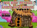 Игри The Boy Rescue From Hut House