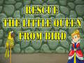 Игри Rescue The Little Queen From Bird