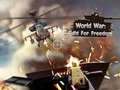 Игри World War: Fight For Freedom