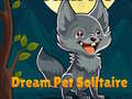 Игри Dream Pet Solitaire