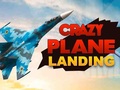 Игри Crazy Plane Landing