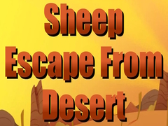 Игри Sheep Escape From Desert